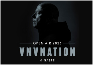 22.08.2026 - Chemnitz  - VNV NATION & GÄSTE